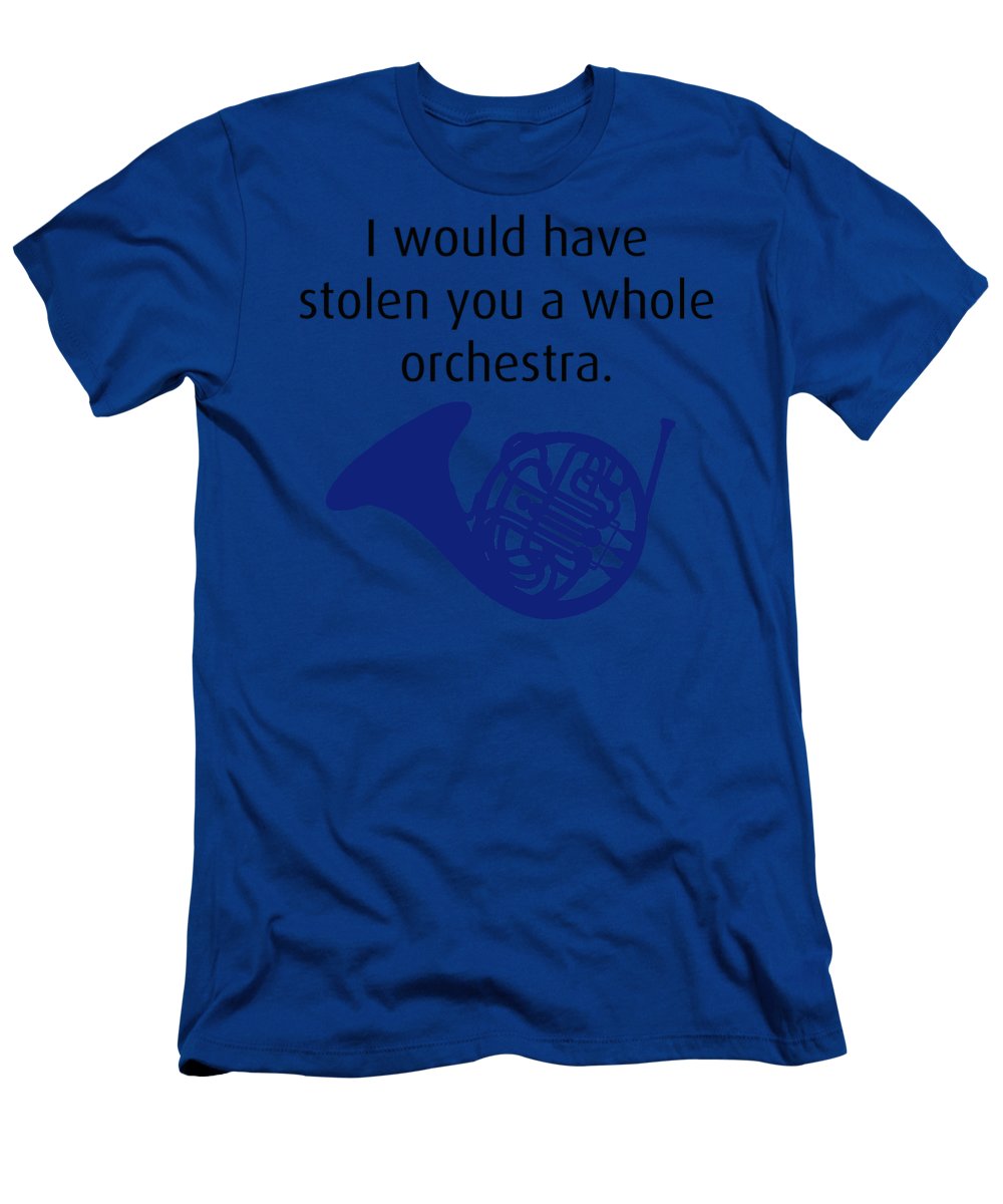I Would Have Stolen You A Whole Orchestra. How I Met Your Mother, Himym. - Men's T-Shirt (Athletic Fit)