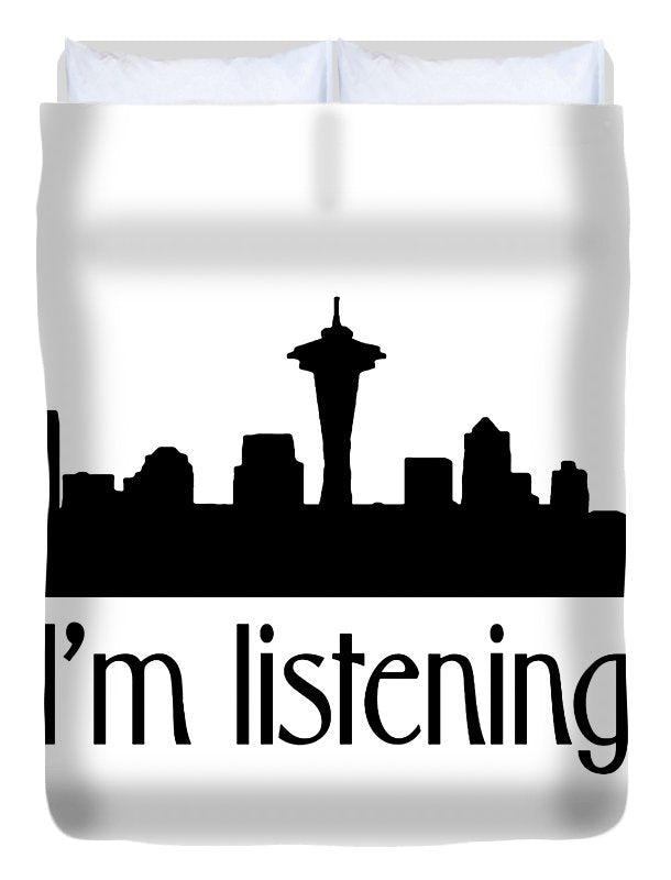 I'm Listening. From Kacl In Seattle, Dr. Crane Is Here To Help. - Duvet Cover