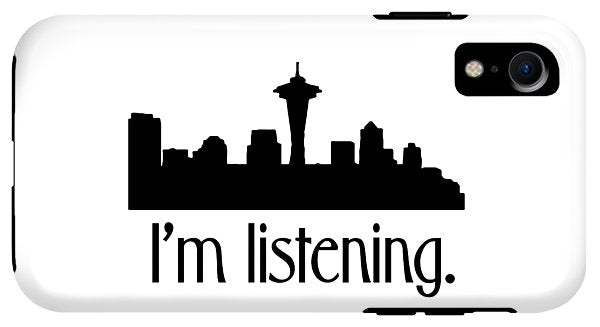I'm Listening. From Kacl In Seattle, Dr. Crane Is Here To Help. - Phone Case