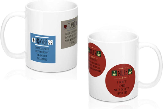 Niles and Frasier Mug Set of 2: TWO Different Coffee Mugs - I Don't Care Niles Gotta Have It! and Sherry Niles?