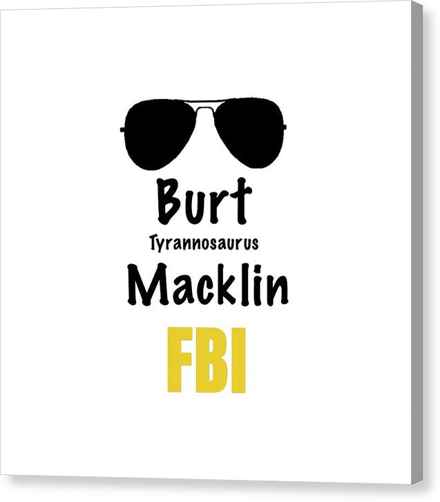 Burt Macklin Fbi - Pawnee Has Never Been In Better Hands. - Canvas Print