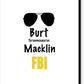 Burt Macklin Fbi - Pawnee Has Never Been In Better Hands. - Canvas Print