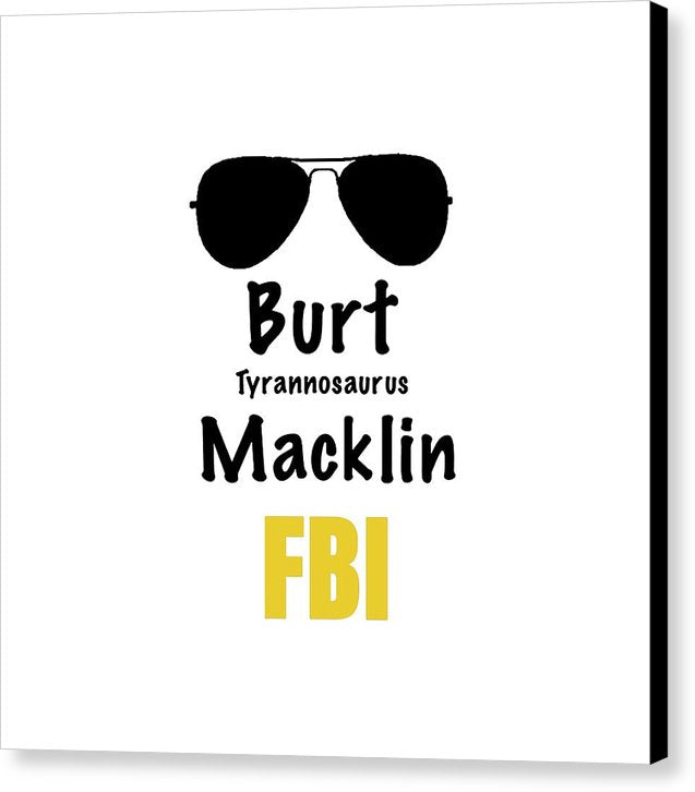 Burt Macklin Fbi - Pawnee Has Never Been In Better Hands. - Canvas Print