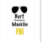 Burt Macklin Fbi - Pawnee Has Never Been In Better Hands. - Canvas Print