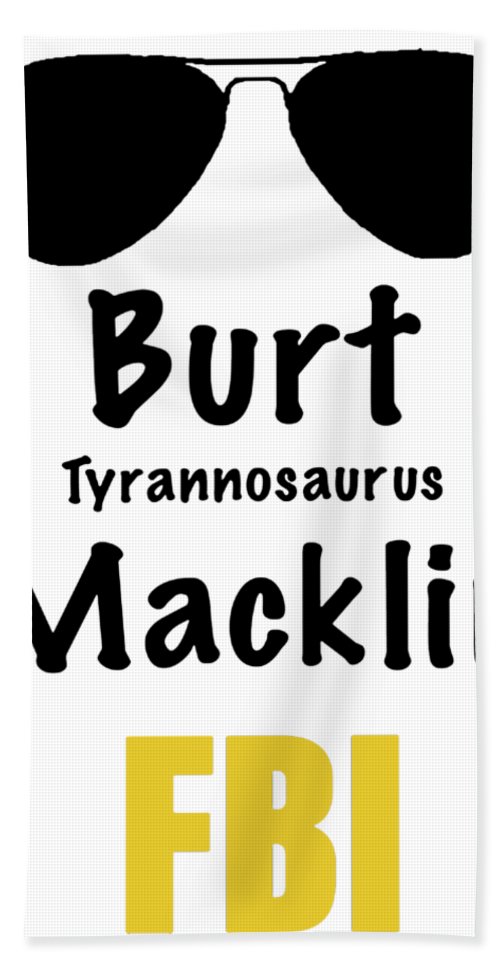Burt Macklin Fbi - Pawnee Has Never Been In Better Hands. - Bath Towel