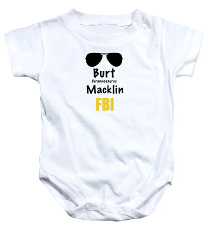 Burt Macklin Fbi - Pawnee Has Never Been In Better Hands. - Baby Onesie