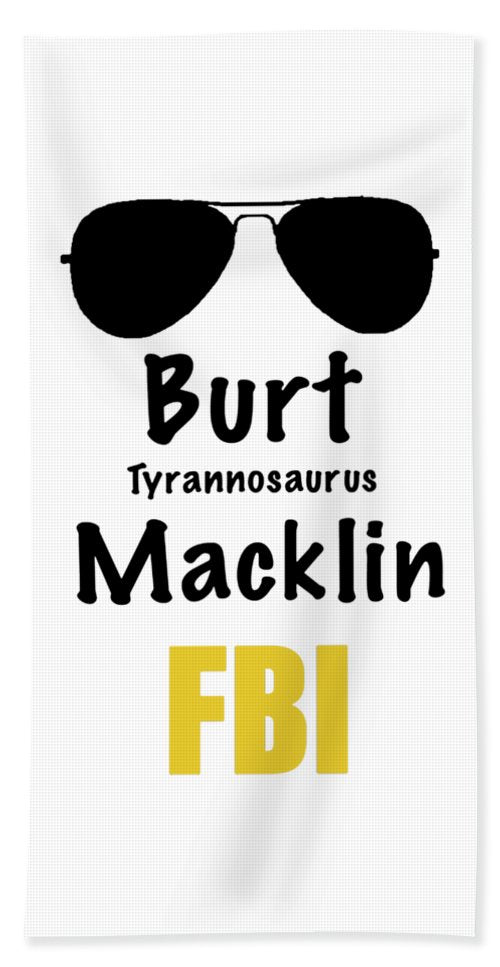 Burt Macklin Fbi - Pawnee Has Never Been In Better Hands. - Beach Towel