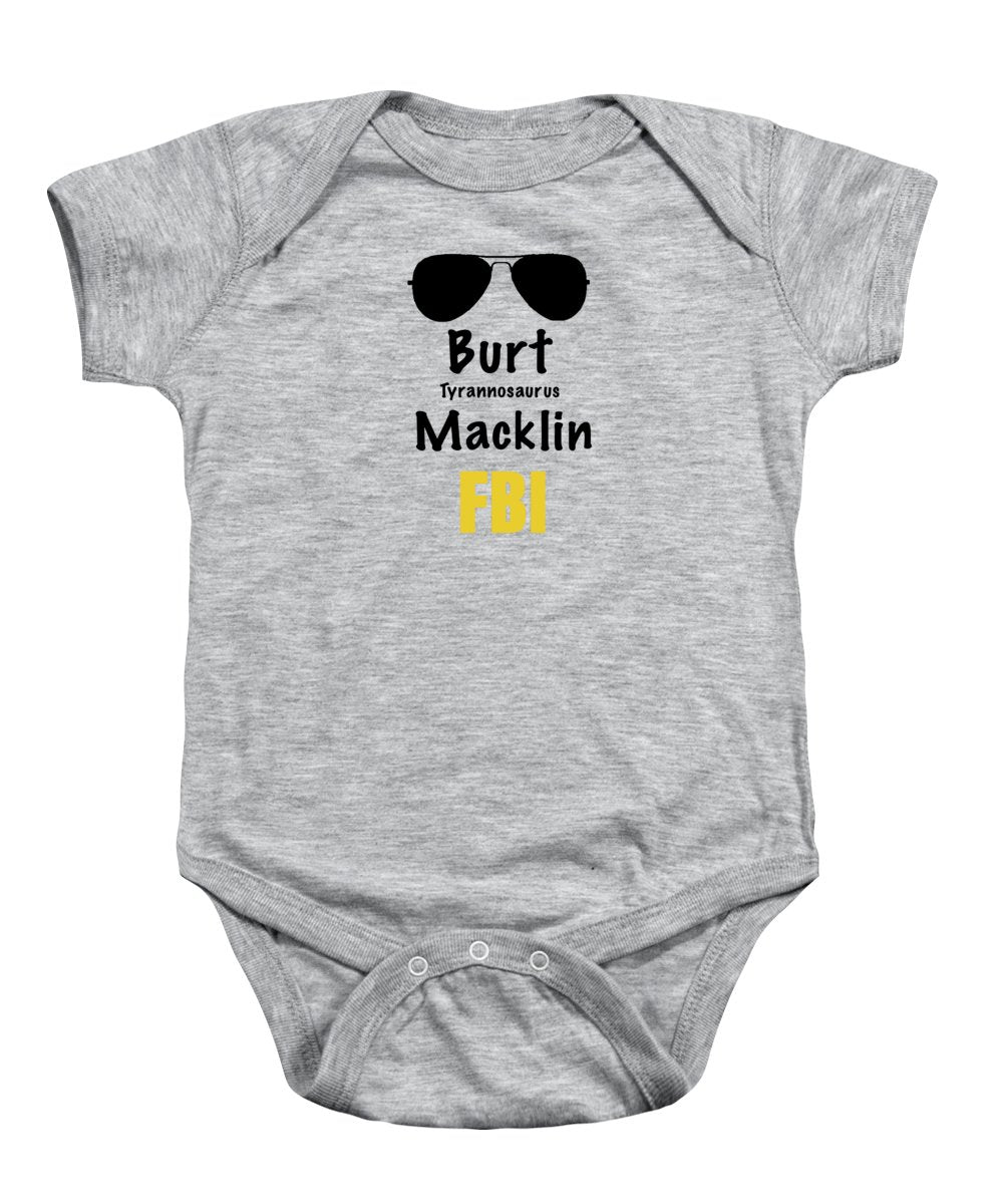 Burt Macklin Fbi - Pawnee Has Never Been In Better Hands. - Baby Onesie