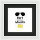 Burt Macklin Fbi - Pawnee Has Never Been In Better Hands. - Framed Print