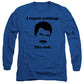 I Regret Nothing.  The End.  Ron Swanson. - Long Sleeve T-Shirt