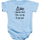 I Solemnly Swear That I Am Up To No Good.  Potter Always Symbol. - Baby Onesie