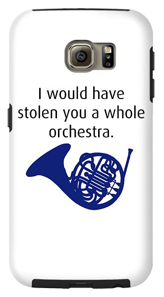 I Would Have Stolen You A Whole Orchestra.  How I Met Your Mother, Himym. - Phone Case