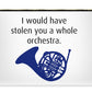 I Would Have Stolen You A Whole Orchestra.  How I Met Your Mother, Himym. - Carry-All Pouch