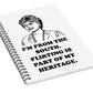 I'm From The South.  Flirting Is Part Of My Heritage.  Blanche Deveroux Golden Girls Favorite. - Spiral Notebook