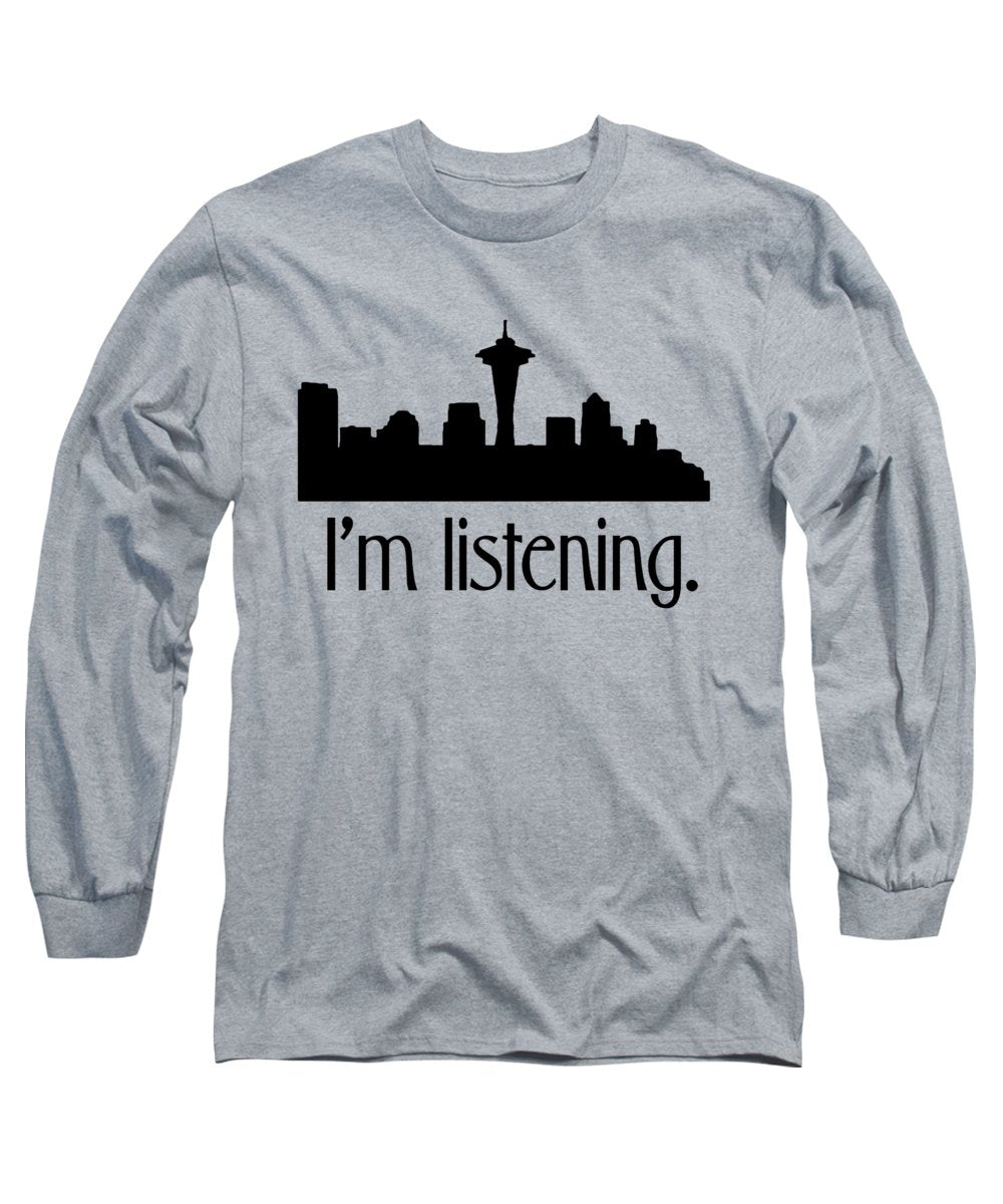 I'm Listening.  From Kacl In Seattle, Dr. Crane Is Here To Help.  - Long Sleeve T-Shirt