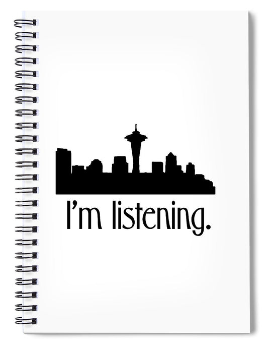 I'm Listening.  From Kacl In Seattle, Dr. Crane Is Here To Help.  - Spiral Notebook