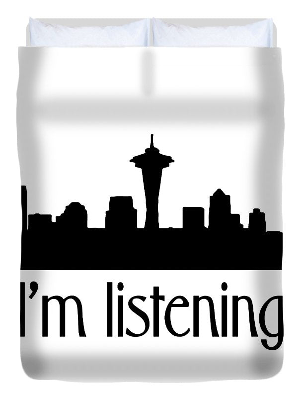 I'm Listening.  From Kacl In Seattle, Dr. Crane Is Here To Help.  - Duvet Cover