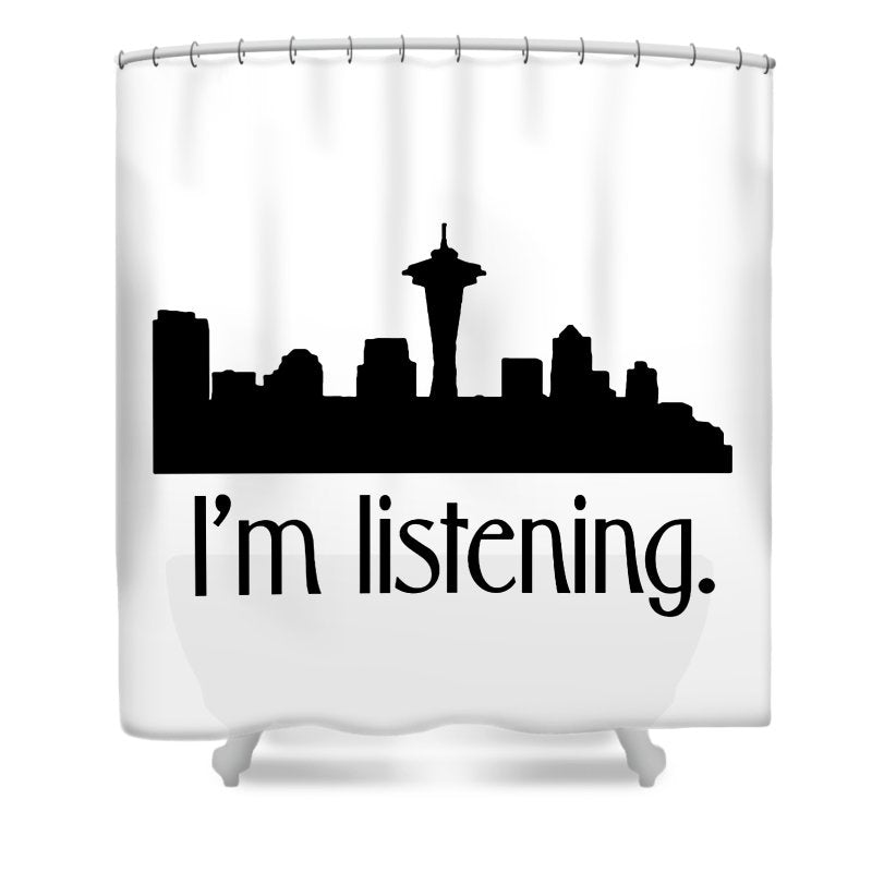 I'm Listening.  From Kacl In Seattle, Dr. Crane Is Here To Help.  - Shower Curtain