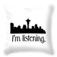I'm Listening.  From Kacl In Seattle, Dr. Crane Is Here To Help.  - Throw Pillow