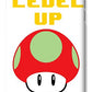 Level Up Mushroom, Classic 8 Bit Entertainment System Characters. Babies From The 80's.  - Phone Case