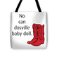 No Can Dosville Baby Doll, Himym. - Tote Bag