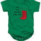 No Can Dosville Baby Doll, Himym. - Baby Onesie