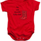 No Can Dosville Baby Doll, Himym. - Baby Onesie